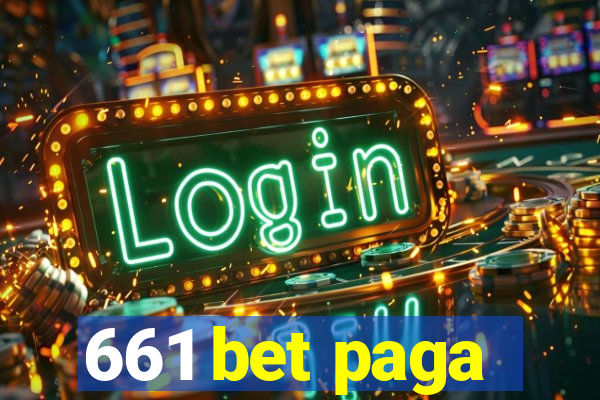 661 bet paga